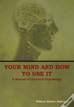 Capa do artigo Your Mind And How To Use It