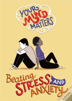 Capa do artigo Your Mind Matters: Beating Stress And Anxiety