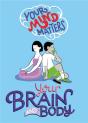Your Mind Matters: Your Brain And Body - Preview
