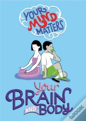 Capa do artigo Your Mind Matters: Your Brain And Body