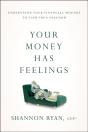 Your Money Has Feelings - Preview