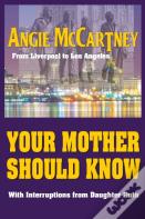 Your Mother Should Know