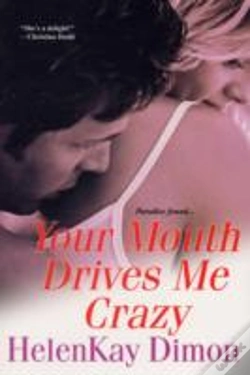 Capa do artigo Your Mouth Drives Me Crazy