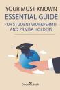 Your Must Known Essential Tips And Guide For Student, Work & Pr Visa Holders - Preview