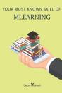 Your Must Known Skill Of Mlearning - Preview