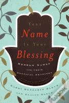 Your Name Is Your Blessing
