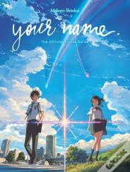 Your Name. The Official Visual Guide