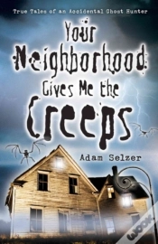 Capa do artigo Your Neighborhood Gives Me The Creeps