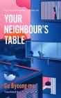 Your Neighbour'S Table - Preview