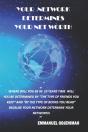 Your Network Determines Your Networth - Preview