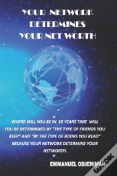 Your Network Determines Your Networth