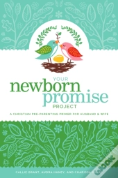 Your Newborn Promise Project