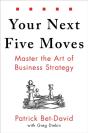 Your Next Five Moves - Preview