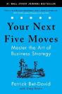 Your Next Five Moves - Preview