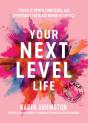 Your Next Level Life - Preview