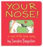 Your Nose! - Preview
