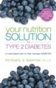 Your Nutriton Solution To Type 2 Diabetes
