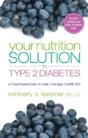 Your Nutriton Solution To Type 2 Diabetes - Preview
