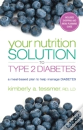 Your Nutriton Solution To Type 2 Diabetes