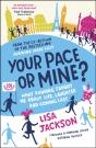 Your Pace Or Mine? - Preview
