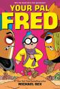 Your Pal Fred - Preview