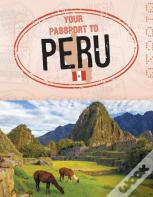 Your Passport To Peru