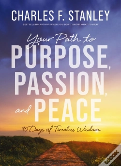 Capa do artigo Your Path To Purpose, Passion, And Peace