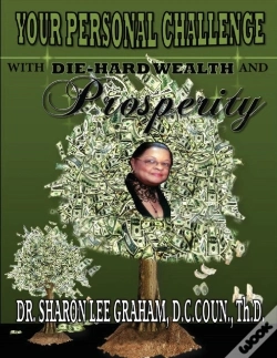 Capa do artigo Your Personal Challenge With Die-Hard Wealth And Prosperity