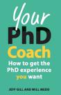 Your Phd Coach: How To Get The Phd Experience You Want - Preview
