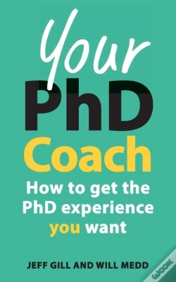 Capa do artigo Your Phd Coach: How To Get The Phd Experience You Want
