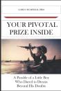Your Pivotal Prize Inside - Preview