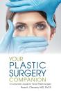 Your Plastic Surgery Companion - Preview