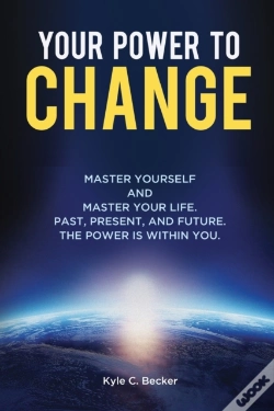Capa do artigo Your Power To Change: Master Yourself An