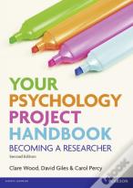 Your Psychology Project Handbook