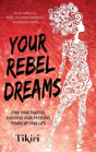 Your Rebel Dreams - Preview