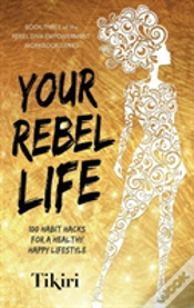 Capa do artigo Your Rebel Life