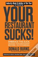 Your Restaurant Sucks!