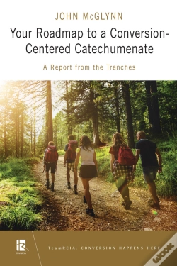 Capa do artigo Your Roadmap To A Conversion-Centered Catechumenate