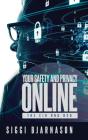 Your Safety And Privacy Online - Preview