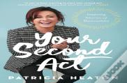 Your Second Act