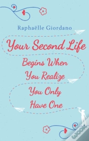 Capa do artigo Your Second Life Begins When You Realize You Only Have One