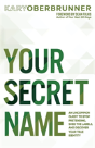 Your Secret Name - Preview