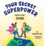 Your Secret Superpower - Preview