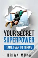 Your Secret Superpower