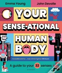 Your Sense-Ational Human Body