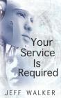 Your Service Is Required - Preview