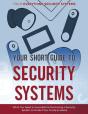 Your Short Guide To Security Systems - Preview