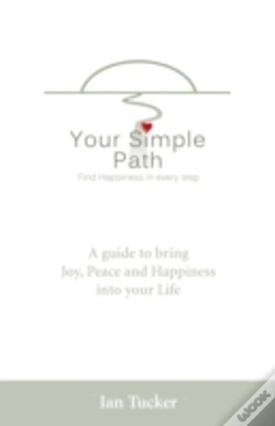 Capa do artigo Your Simple Path Â€“ Find Happiness In Every Step