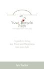 Your Simple Path Â€“ Find Happiness In Every Step - Preview