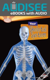 Capa do artigo Your Skeletal System
